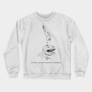 Dimitri and the Dinosaur Crewneck Sweatshirt